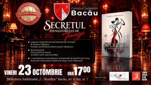 SECRETUL DANSATORULUI DE TANGO @ Biblioteca Județeană „C. Sturdza”